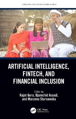 Artificial Intelligence, Fintech, and Financial Inclusion by Rajat Gera