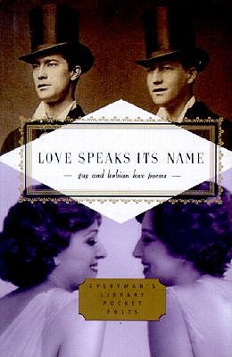 Love Speaks Its Name by J. D. McClatchy