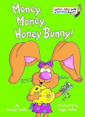 Money, Money, Honey Bunny! book