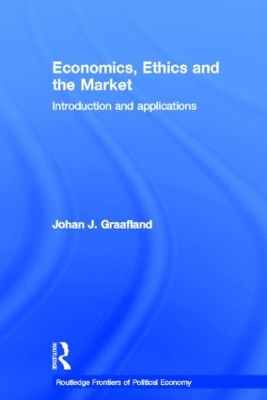 Economics, Ethics and the Market book