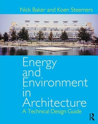 Energy and Environment in Architecture by Nick Baker