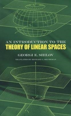 Introduction to the Theory of Linear Space book