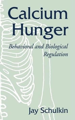 Calcium Hunger by Jay Schulkin