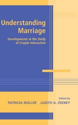 Understanding Marriage by Patricia Noller