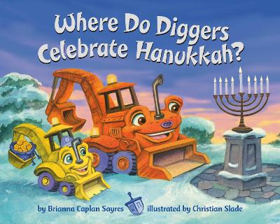 Where Do Diggers Celebrate Hanukkah? book