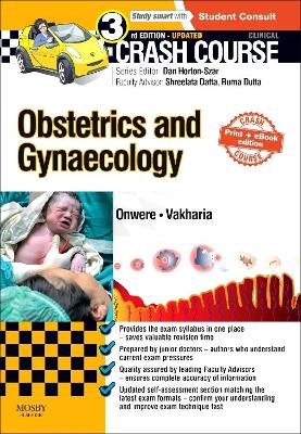 Crash Course Obstetrics and Gynaecology Updated Print + eBook edition book