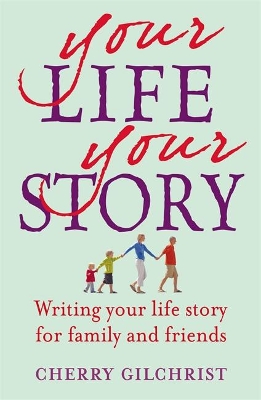 Your Life, Your Story book