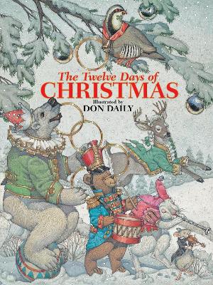 The The Twelve Days of Christmas by Don Daily