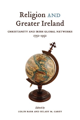Religion and Greater Ireland by Colin Barr