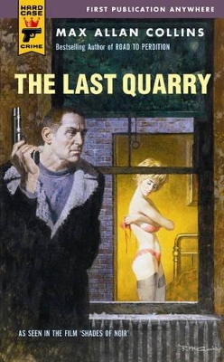 Last Quarry by Max Allan Collins