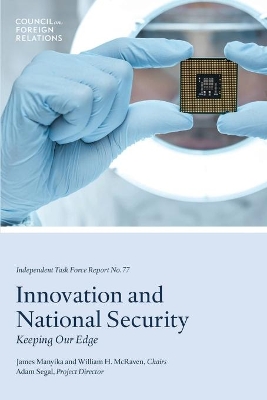 Innovation and National Security: Keeping Our Edge book