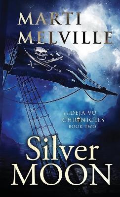 Silver Moon by Marti Melville