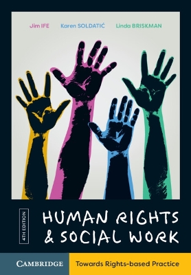 Human Rights and Social Work: Towards Rights-Based Practice book