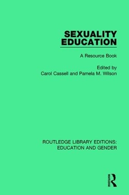 Sexuality Education: A Resource Book book
