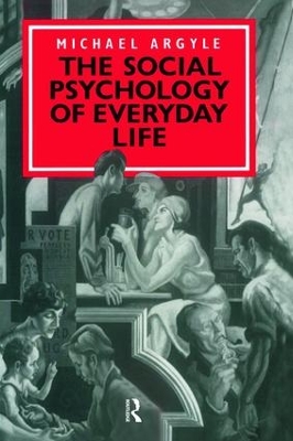 Social Psychology of Everyday Life book