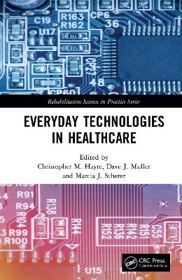 Everyday Technologies in Healthcare book