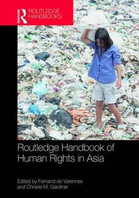 Routledge Handbook of Human Rights in Asia by Fernand de Varennes
