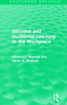 Informal and Incidental Learning in the Workplace book