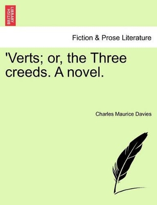 'Verts; Or, the Three Creeds. a Novel. book