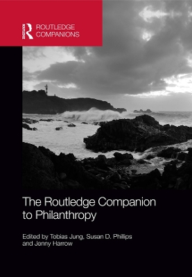 The Routledge Companion to Philanthropy by Tobias Jung