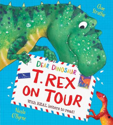 Dear Dinosaur: T. Rex on Tour book