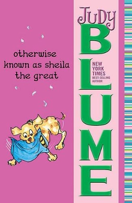 Otherwise Known as Sheila the Great by Judy Blume
