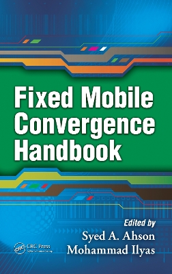 Fixed Mobile Convergence Handbook book