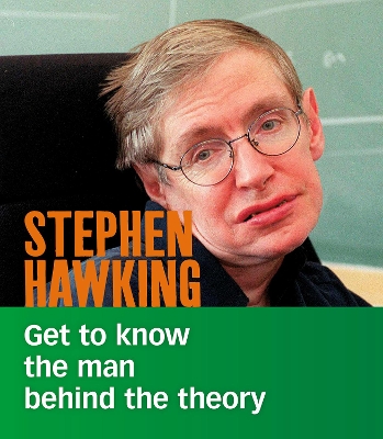 Stephen Hawking: Get to Know the Man Behind the Theory by Cristina Oxtra