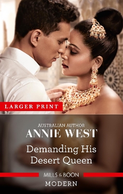 Demanding His Desert Queen by Annie West