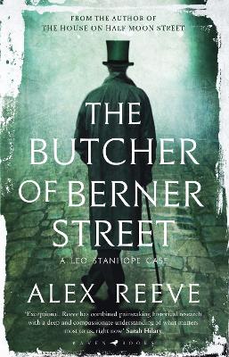The Butcher of Berner Street: A Leo Stanhope Case book