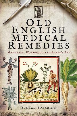 Old English Medical Remedies book