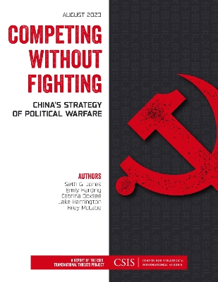 Competing without Fighting: China's Strategy of Political Warfare book