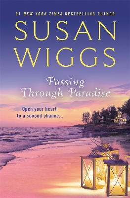 Passing Through Paradise by Susan Wiggs
