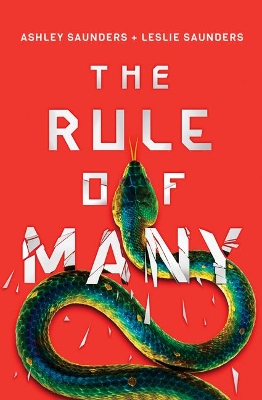 The Rule of Many by Ashley Saunders