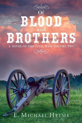 Of Blood and Brothers Bk 2 book