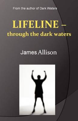 Lifeline - Through the Dark Waters book
