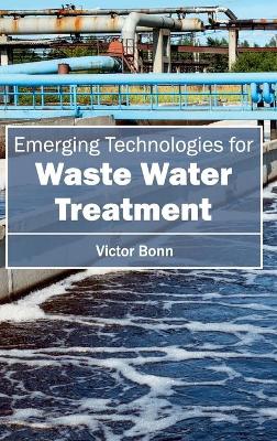 Emergingtechnologiesforwaste Water Treatment book