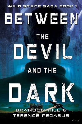 Between the Devil and the Dark book