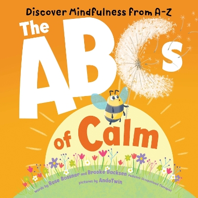 ABCs of Calm: Discover Mindfulness from A-Z book