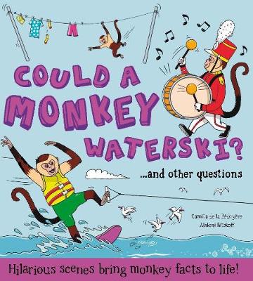 Could a Monkey Waterski? book