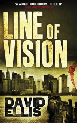 Line of Vision by David Ellis