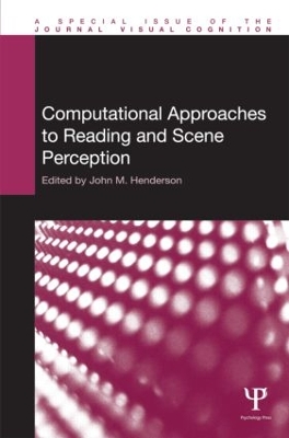 Computational Approaches to Reading and Scene Perception book