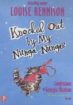 Knocked Out by My Nunga-nungas by Louise Rennison