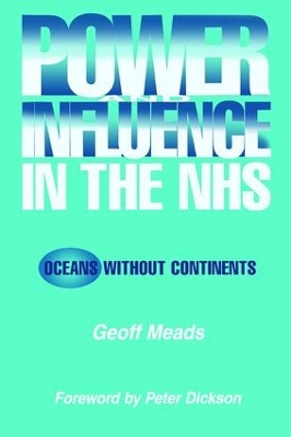 Power and Influence in the NHS book