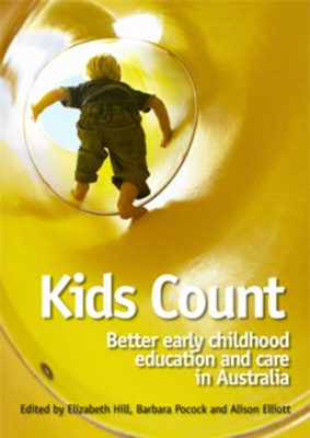 Kids Count: Better Early Childhood Education and Care in Australia book