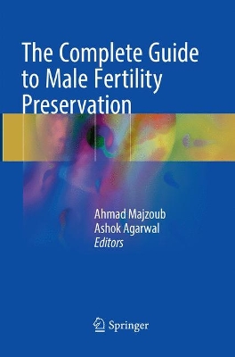 The Complete Guide to Male Fertility Preservation book