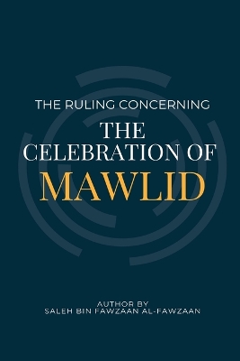 The Ruling Concerning the Celebration of Mawlid book