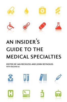 Insider's Guide to the Medical Specialties book