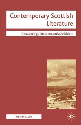 Contemporary Scottish Literature by Matt McGuire