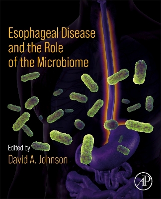 Esophageal Disease and the Role of the Microbiome book